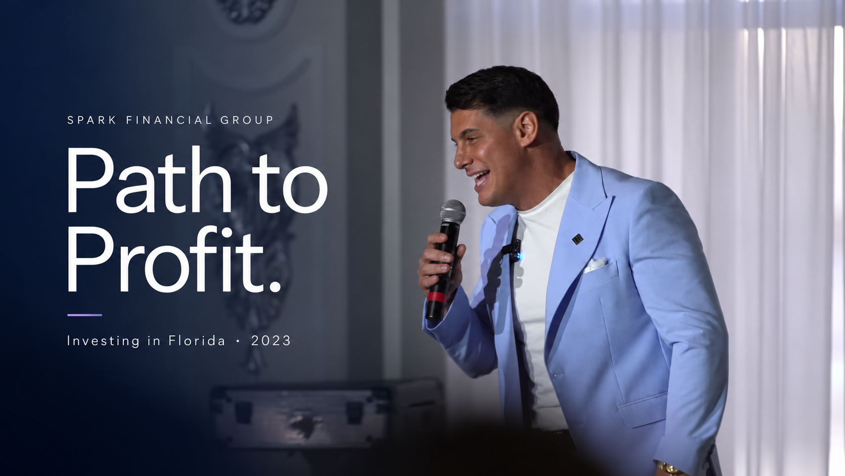 Path to Profit. Spark Financial Group. Investing in Florida · 2023. Nick Regina speaking on stage.