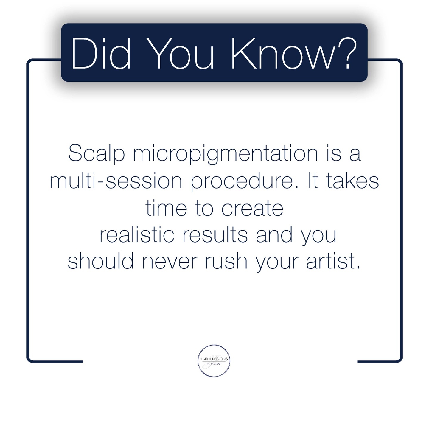 SMP is usually performed in 3 to 4 sessions. This allows the scalp to heal in between applications and lets us slowly build density.